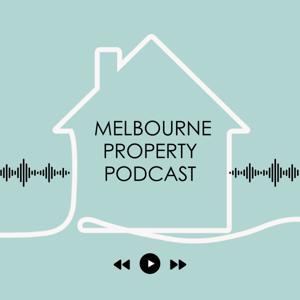 Melbourne Property Podcast