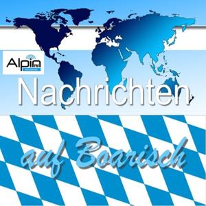 Nachrichten auf Boarisch (Alpin FM)