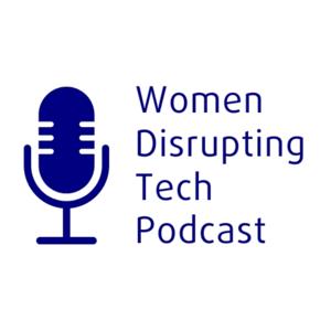 Women Disrupting Tech
