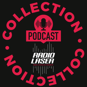 La collection podcast de Radio Laser