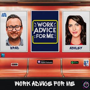 Work Advice for Me