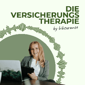 Die Versicherungstherapie mit Bibsurance | Dein Podcast für Versicherungen & Altersvorsorge mit ETFs