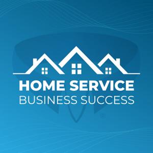 Home Service Business Success