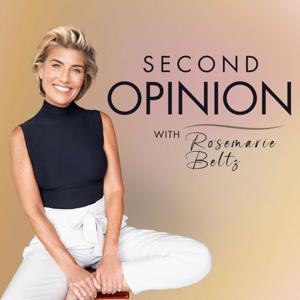 Second Opinion with Rosemarie Beltz