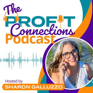 The Profit Connections Podcast