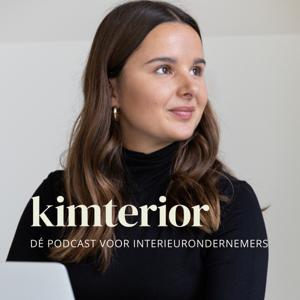 Kimterior | Dé podcast voor interieurondernemers