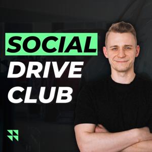 Social Drive Club - Der Social Media und Online-Marketing Podcast für die Autobranche