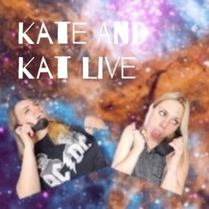 Kate And Kat Live
