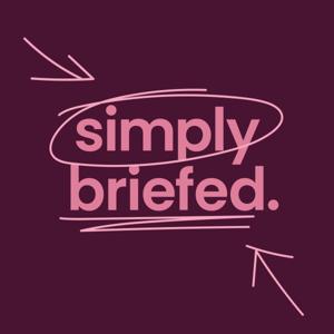Simply Briefed