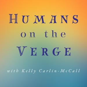 Humans on the Verge