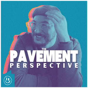 The Pavement Perspective
