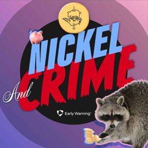 Nickel & Crime
