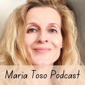 Maria Toso Podcast