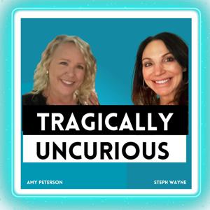 Tragically Uncurious