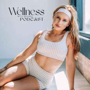Wellness With Delaney