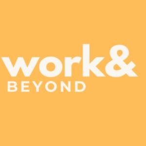 Work & Beyond