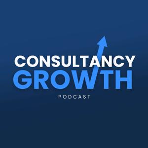Consultancy Growth Podcast