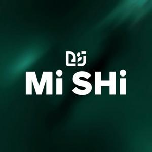 Mi SHi