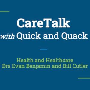 CareTalk with Quick and Quack