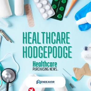 Healthcare Hodgepodge