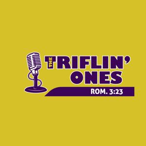 The Triflin' Ones "The Imperfect Pursuing the Perfect..."