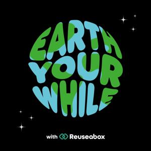 Earth Your While