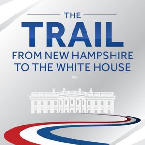 The Trail: From New Hampshire to the White House