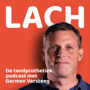 LACH, de tandprothetiek podcast