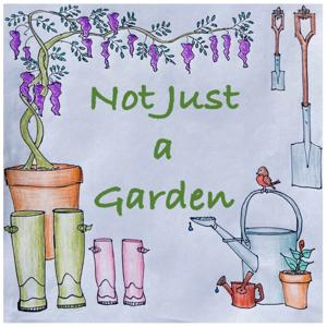 Not Just a Garden