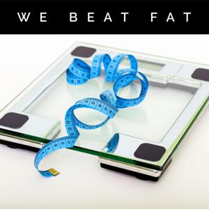 We Beat Fat