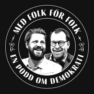 Med folk för folk - En podd om demokrati