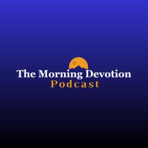 The Morning Devotion