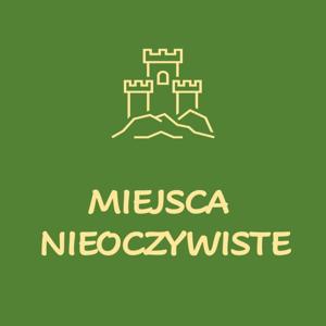 Historia i podróże w miejsca nieoczywiste