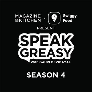 Speak Greasy with Gauri Devidayal