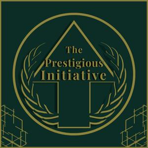 The Prestigious Initiative