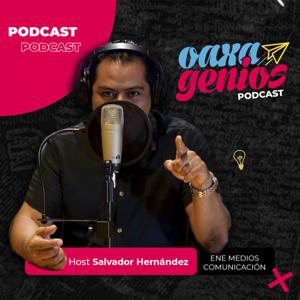 oaxagenios podcast