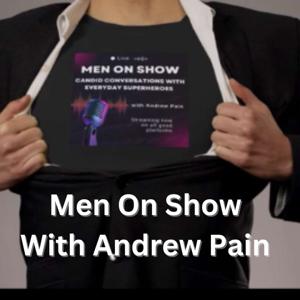 Men on Show