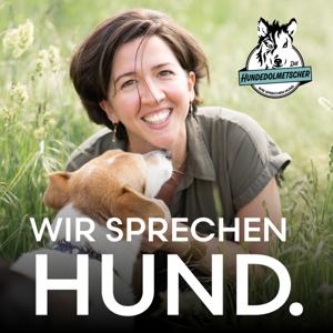 WIR SPRECHEN HUND.