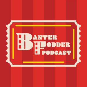 Banter Fodder