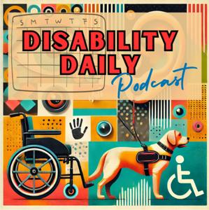 Disability Daily Podcast