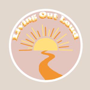 Living Out Loud