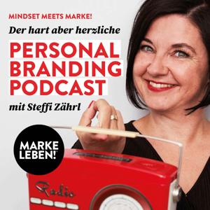 MARKE LEBEN!® Podcast mit Steffi Zährl