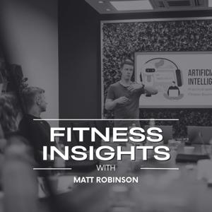 Fitness Business Insights with Matt Robinson
