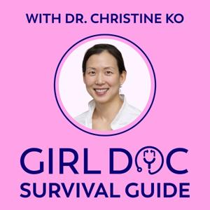 Girl Doc Survival Guide