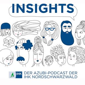 Insights – der Azubipodcast der IHK Nordschwarzwald