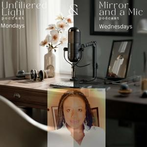 Unfiltered Light: Five - Ten Minutes for Christians in the Workplace "Let your light shine before others..." (Matthew 5:16)