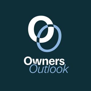 The Owners Outlook Podcast