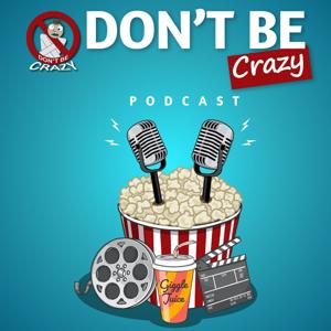 Don’t Be Crazy by Zach Rancourt