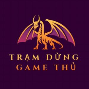Trạm Dừng Game Thủ