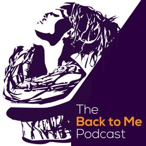 The Back to Me Podcast